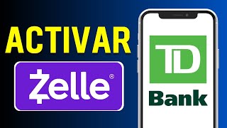 Cómo Configurar Zelle en TD Bank \/ Activar Zelle en TD Bank (Funciona!)