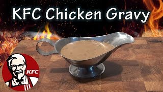 KFC Chicken Gravy Recipe  The BBQ Chef