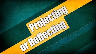 Projecting or Reflecting | Sermon by Pastor Tim Rigdon | The Well