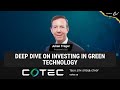 Deep dive on investing in green technology