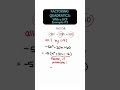 Factoring Quadratics with GCF 🔢