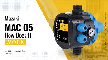 MAzaki 3 in 1 Automatic Pump Control