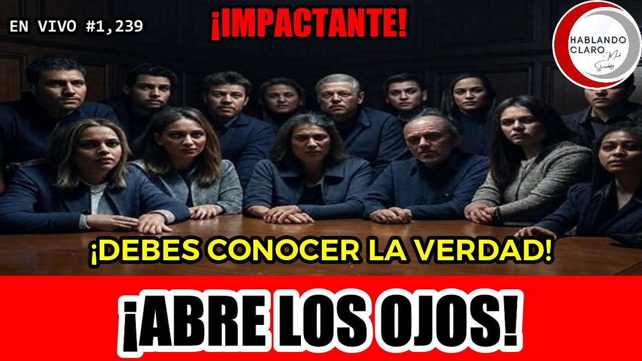 ¡FUERTES VERDADES QUE NO ESPERABAS! HABLANDO CLARO