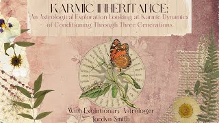 Karmic Inheritance Workshop Promo Video