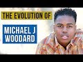 The Evolution of Michael J Woodard (2010 - 2018)