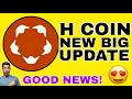 H Coin Pumping Today 😍 H coin News Today | H Coin New Update | Humanity protocol Coin