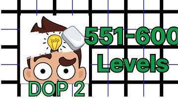 Level 551-600 Hacks Exposed in DOP 2: Delete One Part 🧼🤔