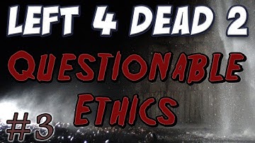 Yogscast - Left 4 Dead 2 - Part 3 Questionable Ethics