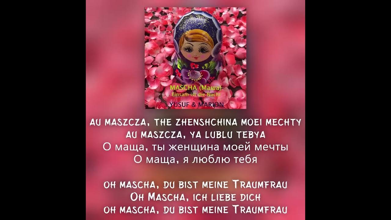 Mascha lyrics youtube