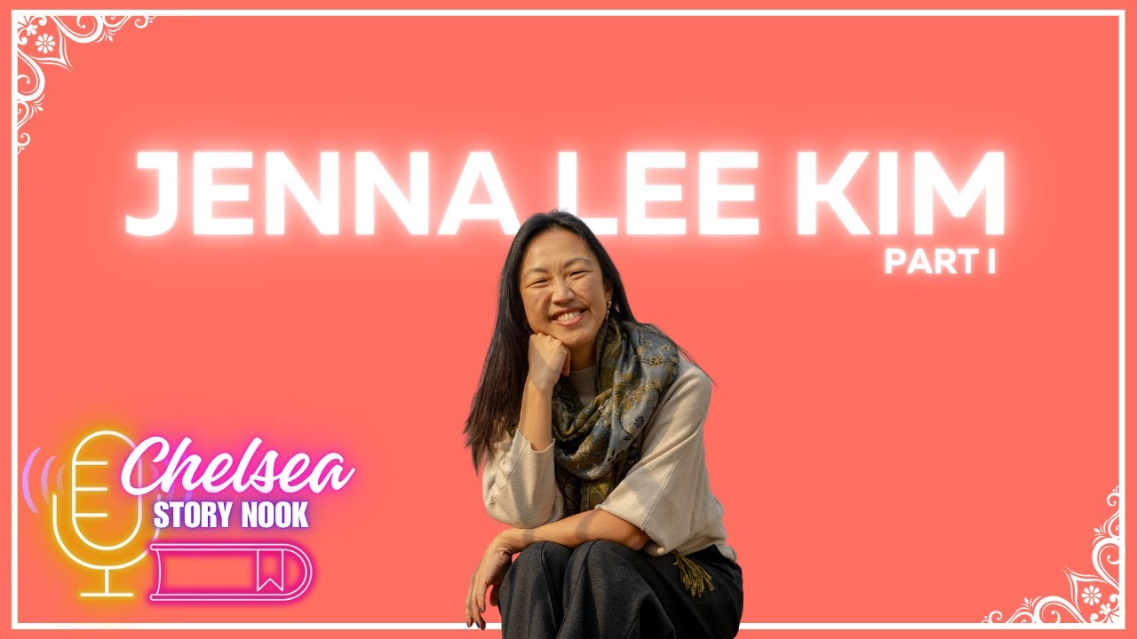 Jenna Lee Kim | Part 1 | Chelsea Story Nook Podcast | Shy to Shine ...