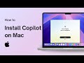 How to Install Microsoft Copilot on Mac