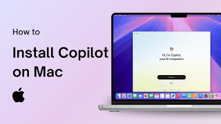 How to Install Microsoft Copilot on Mac