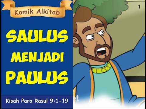 Saulus Menjadi Paulus  slide animasi cerita Alkitab anak 