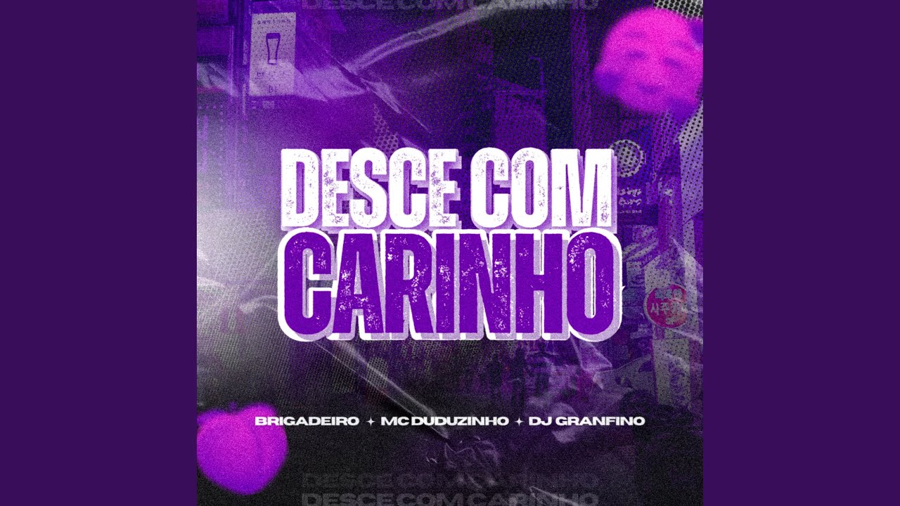 Смотреть «Desce Com Carinho» на YouTube Смотреть «Desce Com Carinho» на YouTube