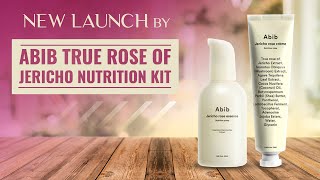 New Launch By Abib True Rose Of Jericho Nutrition Kit
