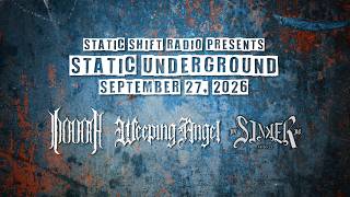 Static Underground #9: Sinker, Weeping Angel & Inaara