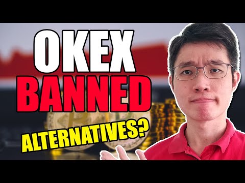 OKEx Is BANNED | Best Crypto Exchange Alternatives