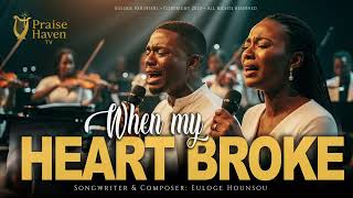 WHEN MY HEART BROKE – A Prophetic Worship Cry for Restoration (Powerful Worship Moment) screenshot 2
