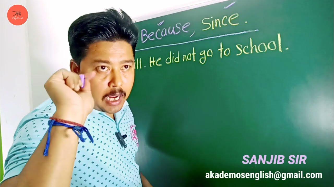 BASIC GRAMMAR CLASS ." AS , BECAUSE , SINCE " USAGES OF BINDERS IN