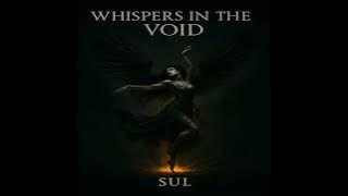 Whispers in the Void (feat. HorizonCode)
