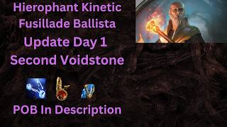 POE 3.28 Update Day 1 Hierophant Kinetic Fusillade Ballista - Second Voidstone