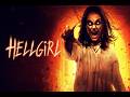 Hellgirl (2019) [Horror] [Thriller] | Demonic Heritage Unleashed | Full Movie