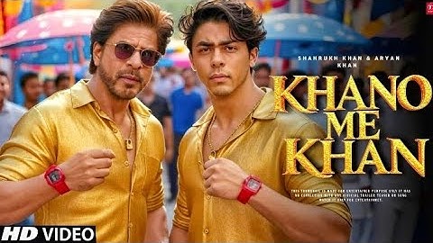 Khano Me Khan Song | Aryan Khan | Shah Rukh Khan | Srk Songs | Concept Song | New Songs