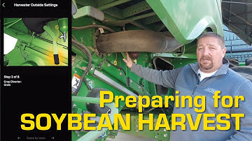 Preparing for Soybeans: Adjusting Outside Settings on a John Deere Combine