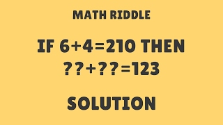 6+4=210 | 9+2=711 Riddle Solution | Intelligence Test Solved