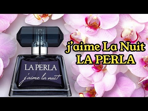 PERFUME J’AIME LA NUIT ( LA PERLA ) REVIEW