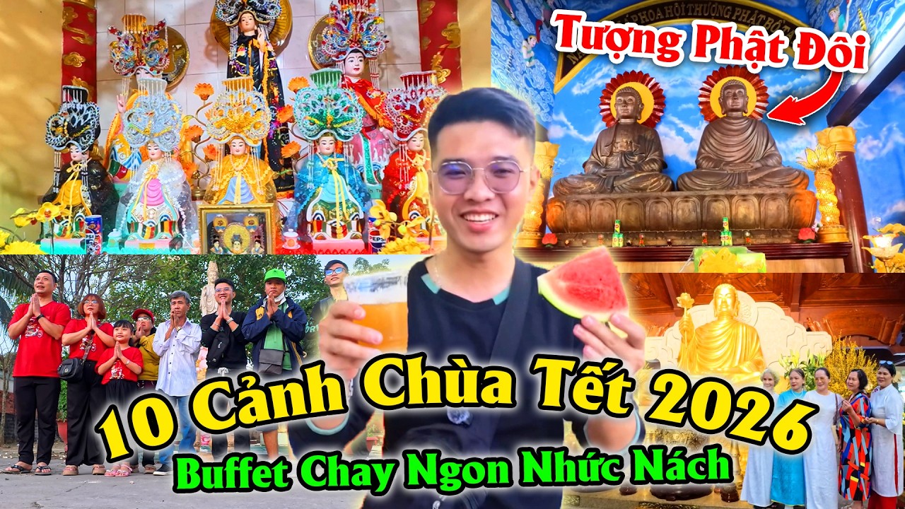 Hành Hương 10 Cảnh Chùa - Buffet Chay Ngon Nhức Nách - Đầu Năm 2026 - Đỏ Sài Gòn