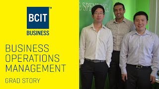 BCIT Business Operations Management Diploma Program Grad Story - Aman, Kenneth, Eugene
