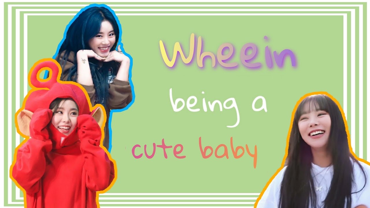Wheein being a cute baby