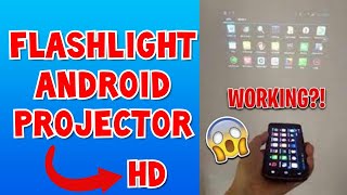 Flashlight projector App for Android | FLASHLIGHT VIDEO PROJECTOR TUTORIAL FOR ANDROID 2021 screenshot 4