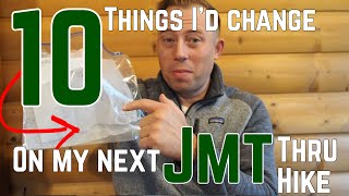 10 things I would have changed on my JMT thru-hike