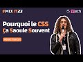 Pourquoi le css a saole souvent albric trancart mixit2023