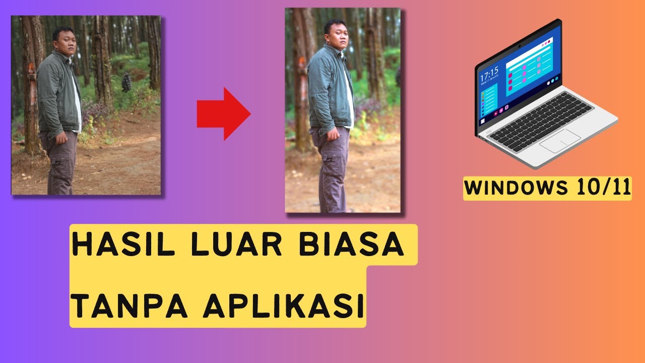 Cara Edit Foto Di Laptop Windows 10 11 YouTube Cara edit foto di laptop windows 10 11 youtube