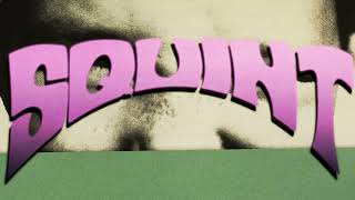 Squint — “Mourning Dove” (Official Audio)