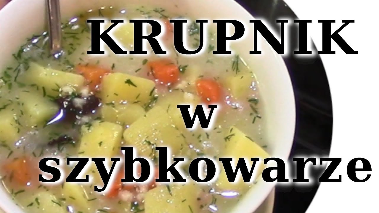 krupnik gotowany w szybkowarze WMF Perfect 4,5 l / szybko smacznie i oszczędnie