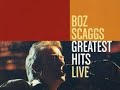 Boz Scaggs - Greatest Hits Live (2004) - YouTube