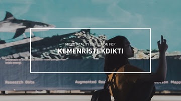 Mixed Reality Exhibition for Kemenristekdikti