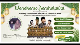 Wonokerso Bersholawat 1000 Hari  Alm Hj Sri Sumiyati Dan Haul H Dawud M Noor