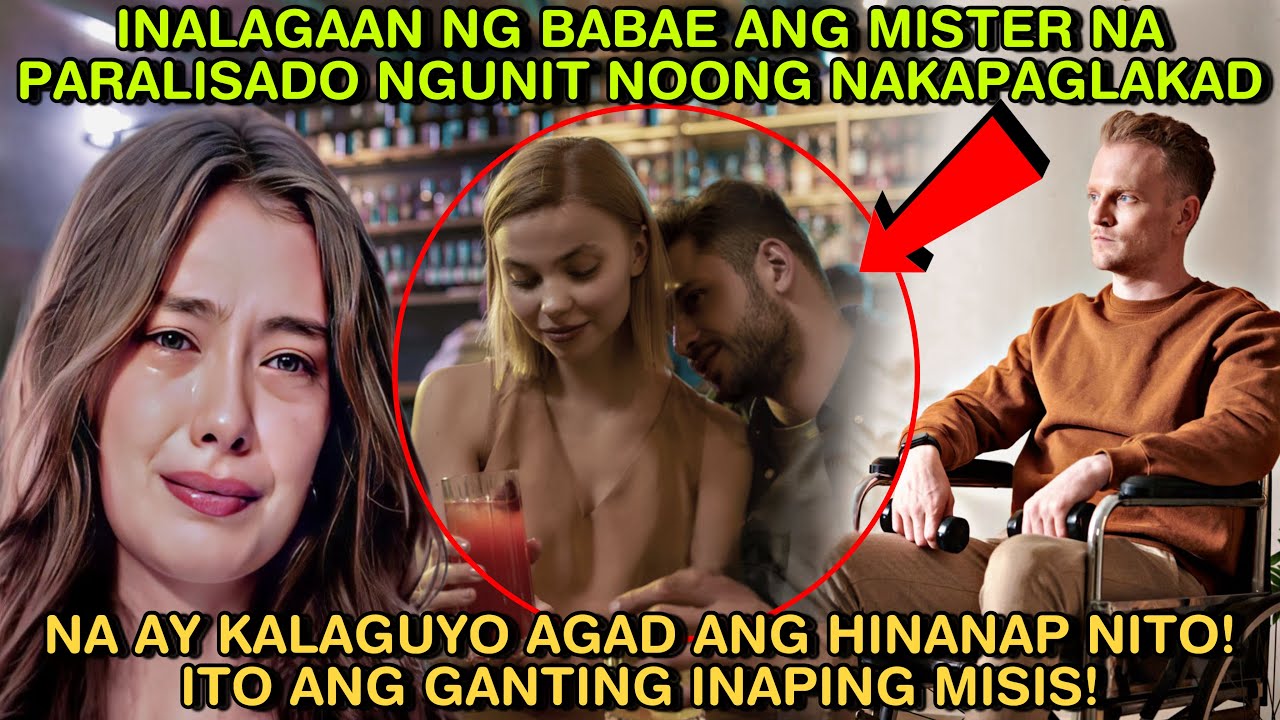 INALAGAAN NG BABAE ANG MISTER N PARALISADO NGUNIT NOONG NAKAPAGLAKAD NA AY KABET AGAD ANG HINANAP