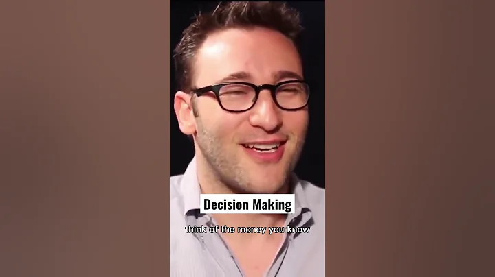 Decision Making | Simon Sinek