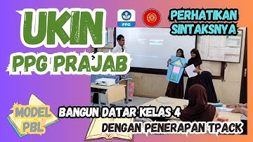 Bingung mau UKIN PPG? Simak penerapan model PBL - Materi bangun datar kelas 4