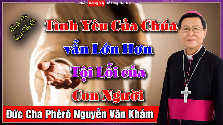 Con người tội lỗi và thiên chúa toàn thiện năm 2024