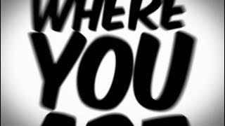 Cali Swag District - Where You Are (Lyrics Video)