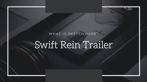 Swift Rein trailer || What is Sketchware?