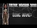 Tiktok mashup 2023 not clean song names included 