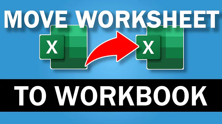 How to Move an Excel Worksheet to Another Workbook